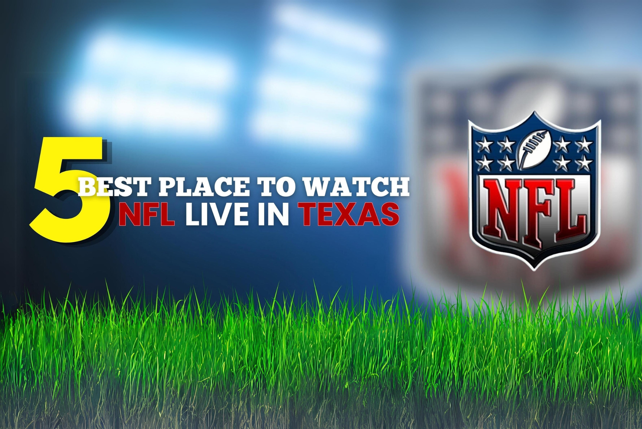 5 Best Sport Bars To Watch NFL Live In Texas TheOfficeOnTrinity
