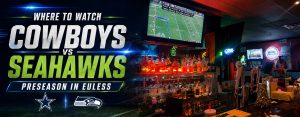 Where to Watch Cowboys vs Seahawks Preseason in Euless